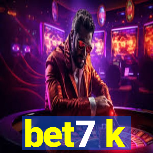 bet7 k